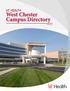 UC Health West Chester Campus West Chester, OH 45069