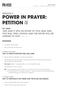 POWER IN PRAYER: PETITION