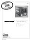 NOW A PRODUCT! 1 /4 DIN PROCESS CONTROLLER. Single Loop Profile Controller (optional) NEMA 4X Front Panel PowerTune. The Interface Solution Experts