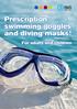 Prescription swimming goggles and diving masks! For adults and children