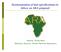 Harmonization of fuel specifications in Africa: an ARA proposal. Godfrey Yenwo Molo Secretary General: African Refiners Association