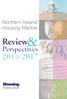 Northern Ireland Housing Market. Review. Perspectives 2014-2017