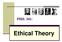 PHIL 341: Ethical Theory