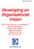 Developing an Organisational Vision