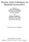 Nucleic Acid Techniques in Bacterial Systematics