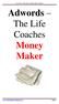 Adwords The Life Coaches Money Maker