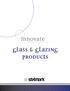 glass & Glazing Products