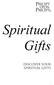 Discover Your. Spiritual Gifts
