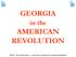 GEORGIA AMERICAN REVOLUTION