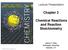 Chapter 3. Chemical Reactions and Reaction Stoichiometry. Lecture Presentation. James F. Kirby Quinnipiac University Hamden, CT
