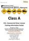 Class A. CDL- Commercial Driver License Training Information Packet