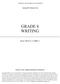 GRADE 8 WRITING. Form W0111, CORE 1 VIRGINIA STANDARDS OF LEARNING. Spring 2011 Released Test. Property of the Virginia Department of Education