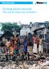 Discussion paper. Turning slums around: The case for water and sanitation