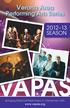 Verona Area. Performing Arts Series SEASON. www.vapas.org. Bringing National Performers to Hometown USA