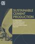Sustainable cement production CO-PROCESSING OF ALTERNATIVE FUELS AND RAW MATERIALS IN THE EUROPEAN CEMENT INDUSTRY