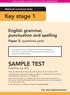 SAMPLE MATERIALS - DO NOT USE FOR LIVE TEST ADMINISTRATION. English grammar, punctuation and spelling
