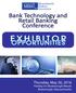 EXHIBITOR. Bank Technology and Retail Banking Conference OPPORTUNITIES. New England