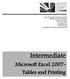Intermediate. Microsoft Excel 2007- Tables and Printing