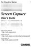 Screen Capture. User s Guide. For ClassPad Series. http://edu.casio.com. http://edu.casio.com/products/classpad/ http://edu.casio.