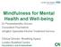 Mindfulness for Mental Health and Well-being