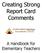 Creating Strong Report Card Comments. A Handbook for Elementary Teachers