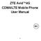ZTE Avid 4G CDMA/LTE Mobile Phone User Manual