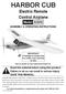 harbor cub Electric Remote Control Airplane Model 92906 assembly & Operating Instructions