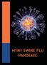 H1N1 SWINE FLU PANDEMIC