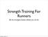 Strength Training For Runners