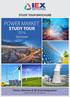 STUDY TOUR BROCHURE POWER MARKET STUDY TOUR. 2016 Germany. Power Markets & RE Grid Integration. Supporting Partner GIZ, Germany
