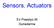 Sensors, Actuators. Eri Prasetyo W Gunadarma