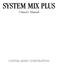 SYSTEM MIX PLUS. Owner's Manual DIGITAL MUSIC CORPORATION