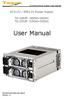 User Manual. ATX12V / EPS12V Power Supply TG-I460R (460W+460W) TG-I550R (550W+550W) Switching Power Supply User Manual