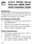 2-Port RS232 Serial PCIe with 16950 UART Quick Installation Guide