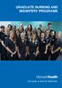 GRADUATE NURSING AND MIDWIFERY PROGRAMS. MonashHealth. One place, a world of healthcare.