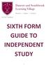 DSLV Sixth Form Guide to Independent Study SIXTH FORM GUIDE TO INDEPENDENT STUDY