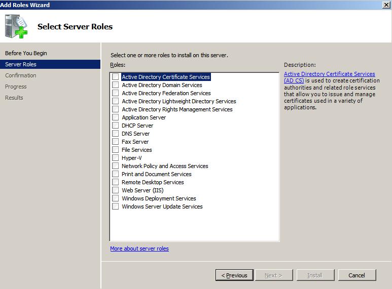 The Select Server Roles window is displayed (Figure 2-7). Figure 2-7. Select Server Roles window 4.