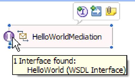 The HelloWorldMediation component will ultimately be implemented by a mediation flow, but first you need to give it an interface so it can be invoked by other components.