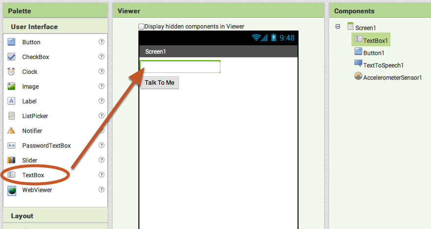 Add a Text Box to your user interface.