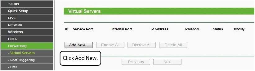 First, we need go to the Forwarding -Virtual Servers panel for setup.