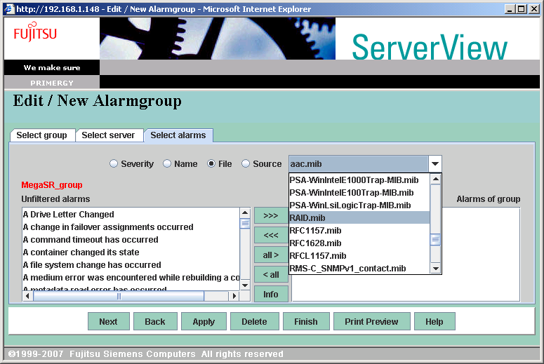 Embedded MegaRAID SATA User's Guide 4 Select the server belongs to the alarm group. Select the server from [Known server], and click [>>>]. Then, click the [Select alarms] tab.
