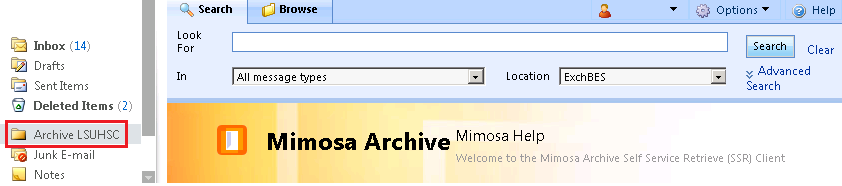 Accessing the Archive When using Microsoft Outlook or Outlook Web Access, click the Archive LSUHSC folder to access items in the email archive. If prompted, enter your login credentials.