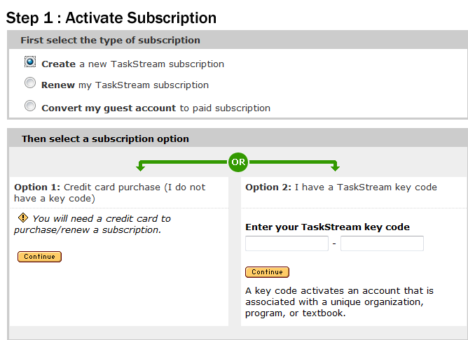 Page 127 of 145 This link will take you to the subscription screen. You should click on the option to Create a new TaskStream subscription as shown below.
