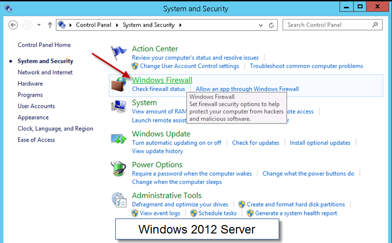 With Windows 2012 Server, select the System and Security link.