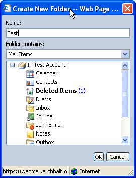 Managing Folders Managing folders is an essential part of organizing messages in the Inbox. To create a folder: 1. Click the drop-down arrow of the New button on the OWA toolbar and select Folder. 2.