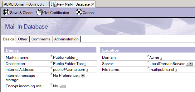 Screenshot 10: New mail-in database 7. From the Lotus Notes Administrator, configure the folder for mail usage. Go to People and Groups and select Mail-In Database.