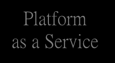 Platform as 