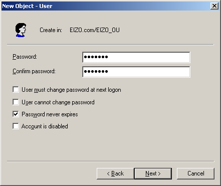 3. The New Object - User screen appears. Set the following items and then click [Next]. First Name: Enter user name User logon name: Enter logon name to logon 4. The password setup screen appears.