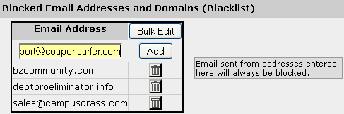 Manually Modifying Your Whitelist and Blacklist: You can use the Whitelist/Blacklist controls to manually add and remove email addresses or domains.
