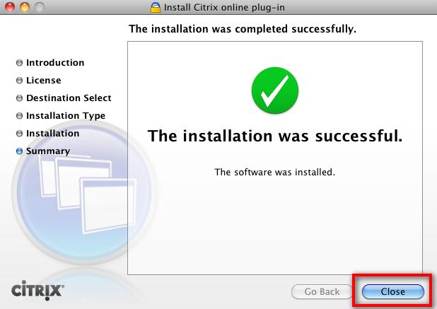Assuming that the password was entered correctly, the installer will commence; When the installer has finished, click Close.
